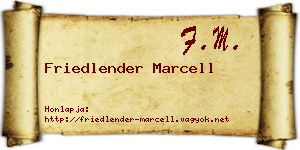 Friedlender Marcell névjegykártya